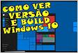 Como ver a versão do Windows 10 Build